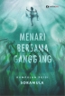 Menari Bersama Ganggang